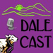 Dalecast podcast